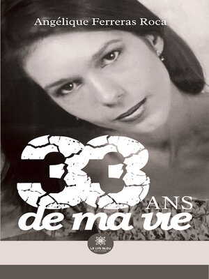 cover image of 33 ans de ma vie